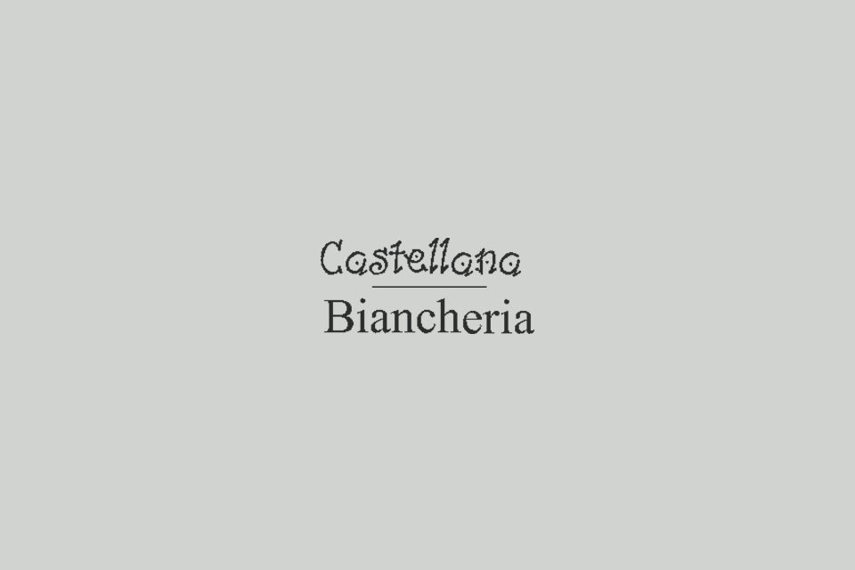 Biancheria Castellana